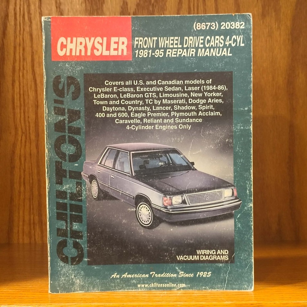 Chilton Repair Manual Guide 81-95 Chrysler Front Wheel Drive Cars 4-CYL 20382